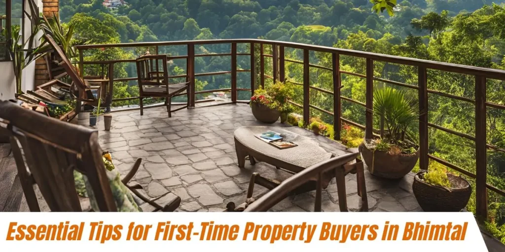 tips for first time property buyers in bhimtal